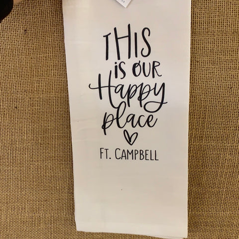 THIS IS OUR HAPPY PLACE - FT. CAMPBELL HAND TOWEL