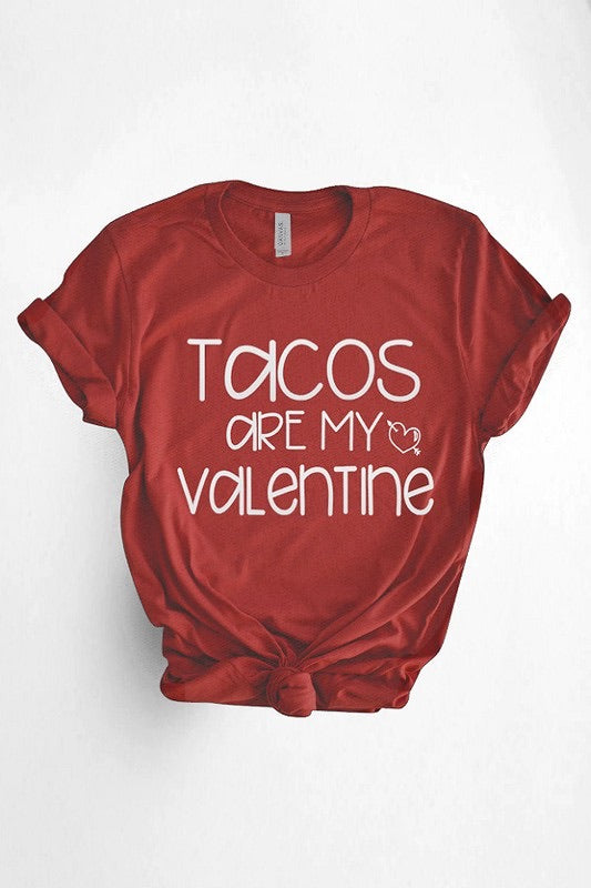 Tacos Are My Valentine Tee