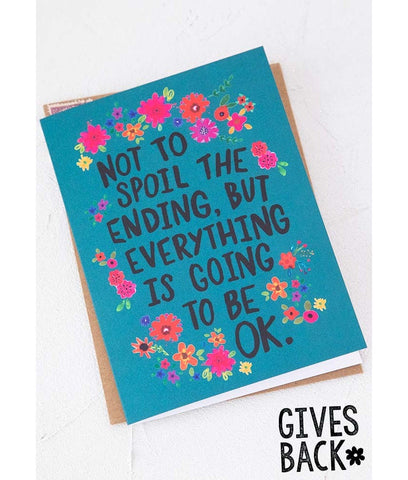Everything is Going to be OK Greeting Card