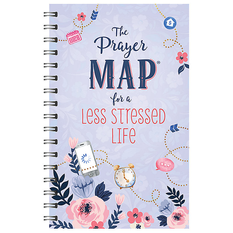 The Prayer Map For A Less Stressed Life