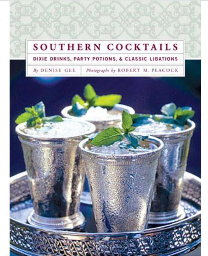 Southern Cocktails Cookbook