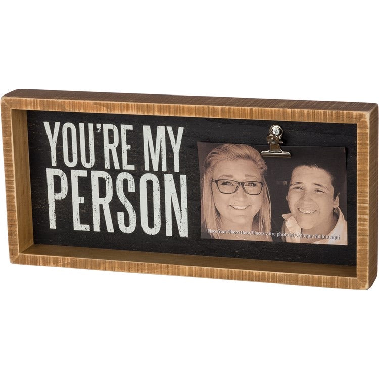 Inset box frame - You’re my person