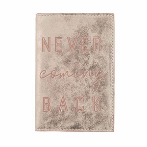 Never Coming Back Travel Wallet