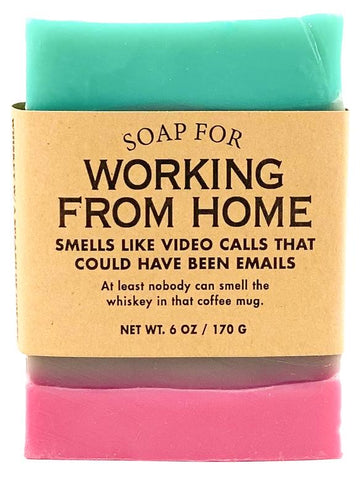 Working From Home Soap