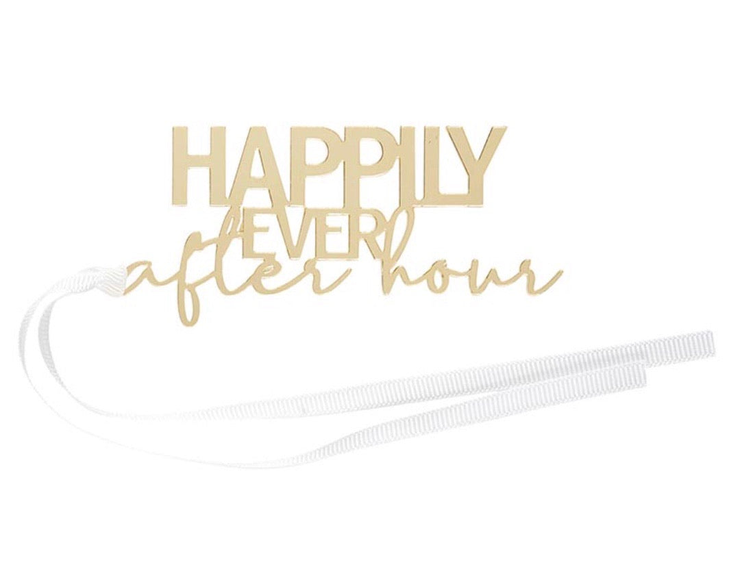 Happily Ever After Hour Bottle Tag