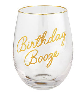 Birthday Booze Stemless Wineglass