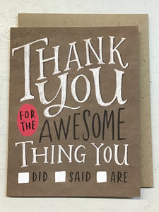 Thank You for the Awesome Thing Greeting Card