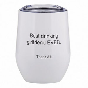 Best Drink Girlfriend Tumbler