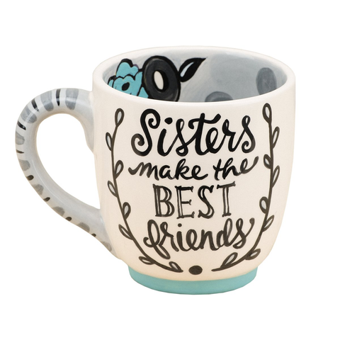 Sisters Make the Best Friends Mug