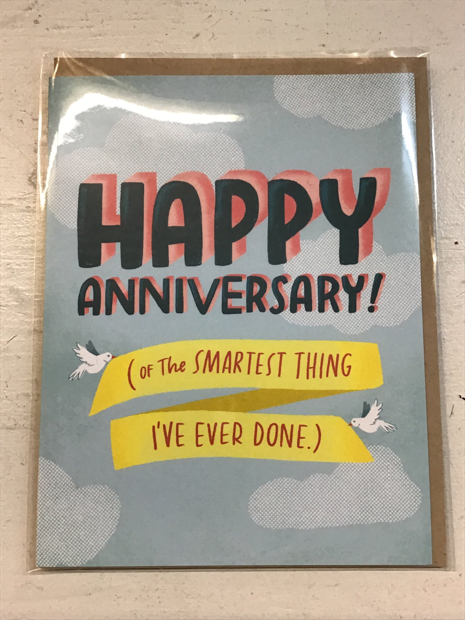 Happy Anniversary of the Smartest Thing Greeting Card