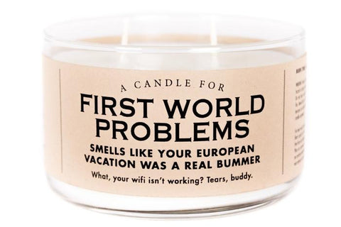 First World Problems Candle
