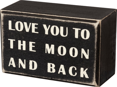 Box Sign Love You To the Moon and Back