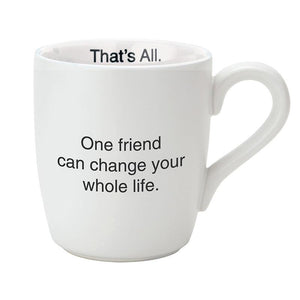 One Friend Mug
