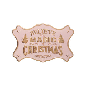 Believe in the Magic of Christmas- Embossed Metal Wall Decor